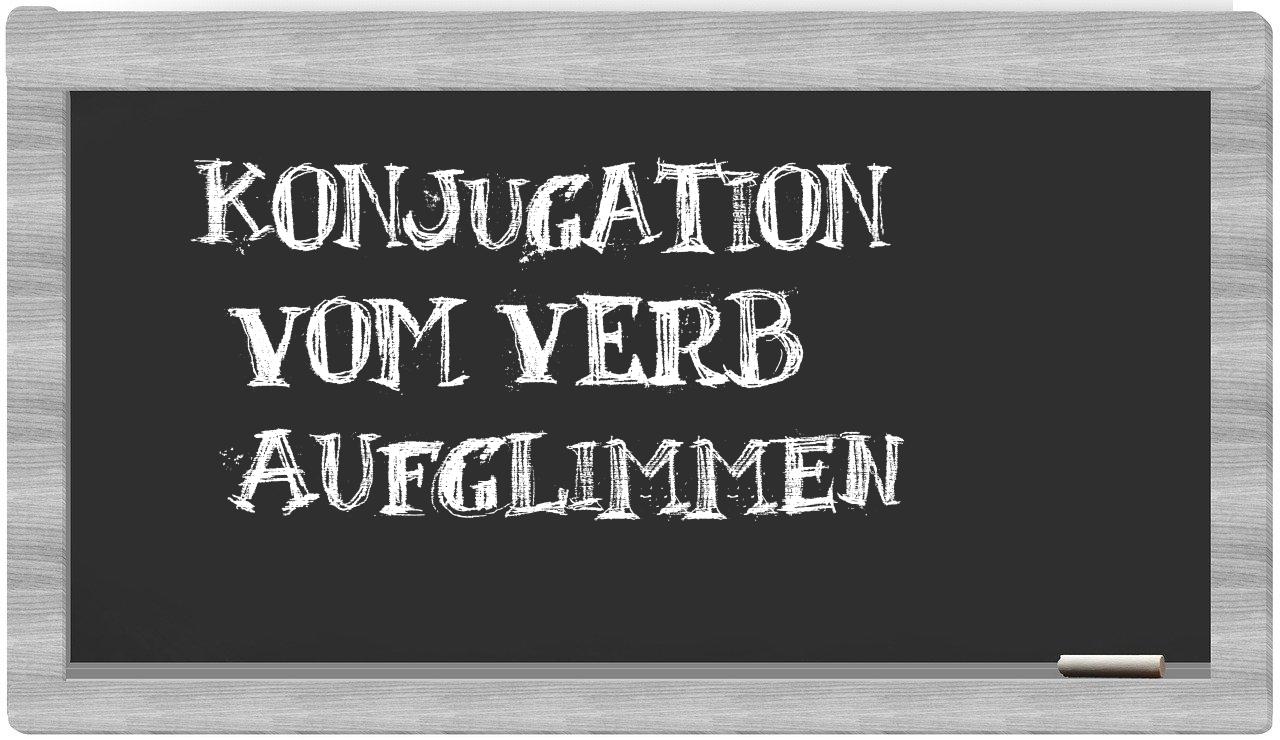 ¿aufglimmen en sílabas?