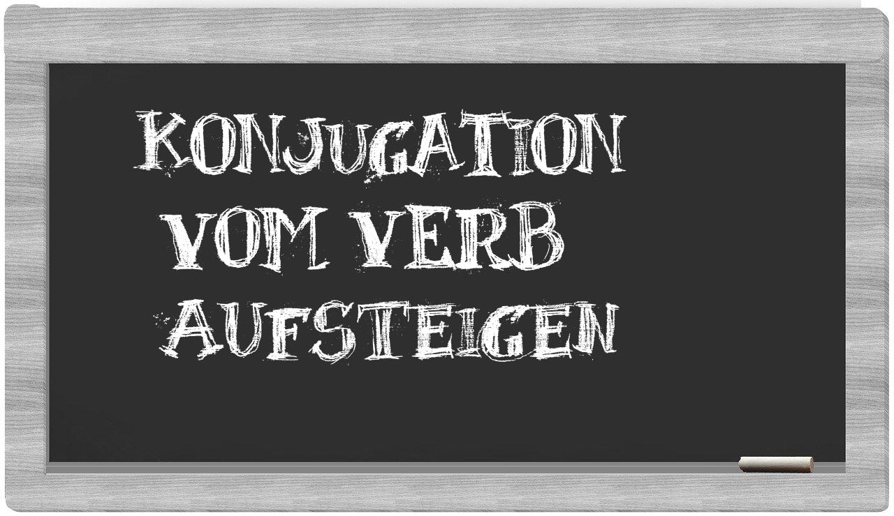 ¿aufsteigen en sílabas?