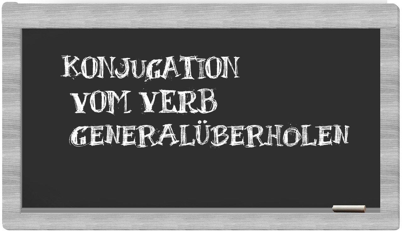 ¿generalüberholen en sílabas?