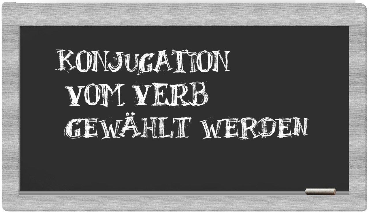 ¿gewählt werden en sílabas?