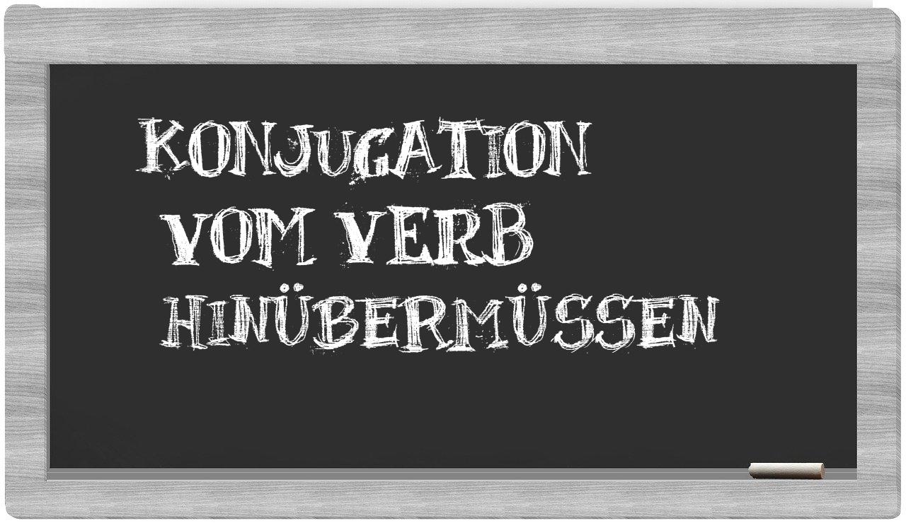 ¿hinübermüssen en sílabas?