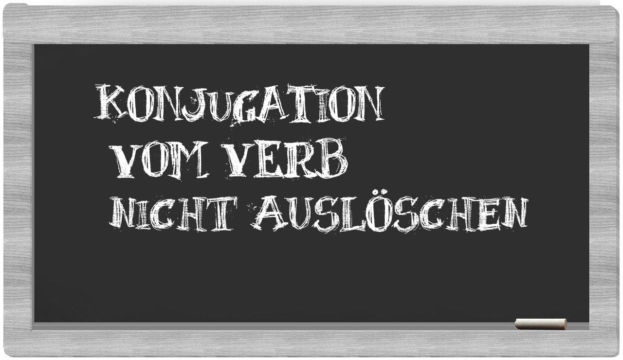 ¿nicht auslöschen en sílabas?