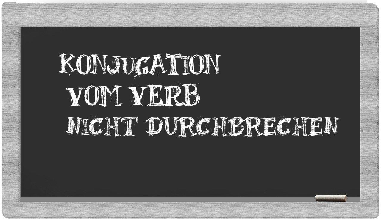 ¿nicht durchbrechen en sílabas?