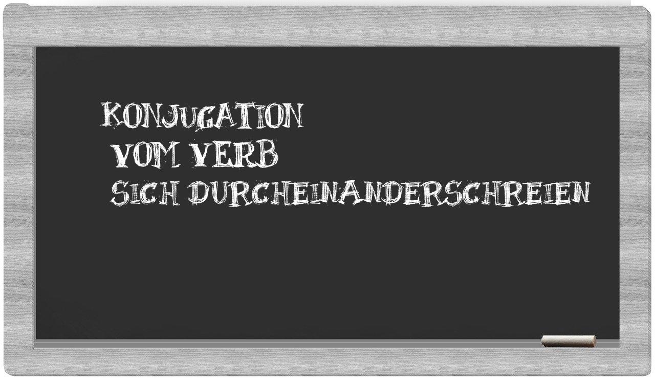 ¿sich durcheinanderschreien en sílabas?