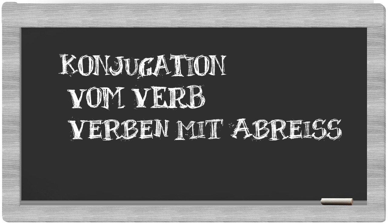 ¿verben mit abreiß en sílabas?