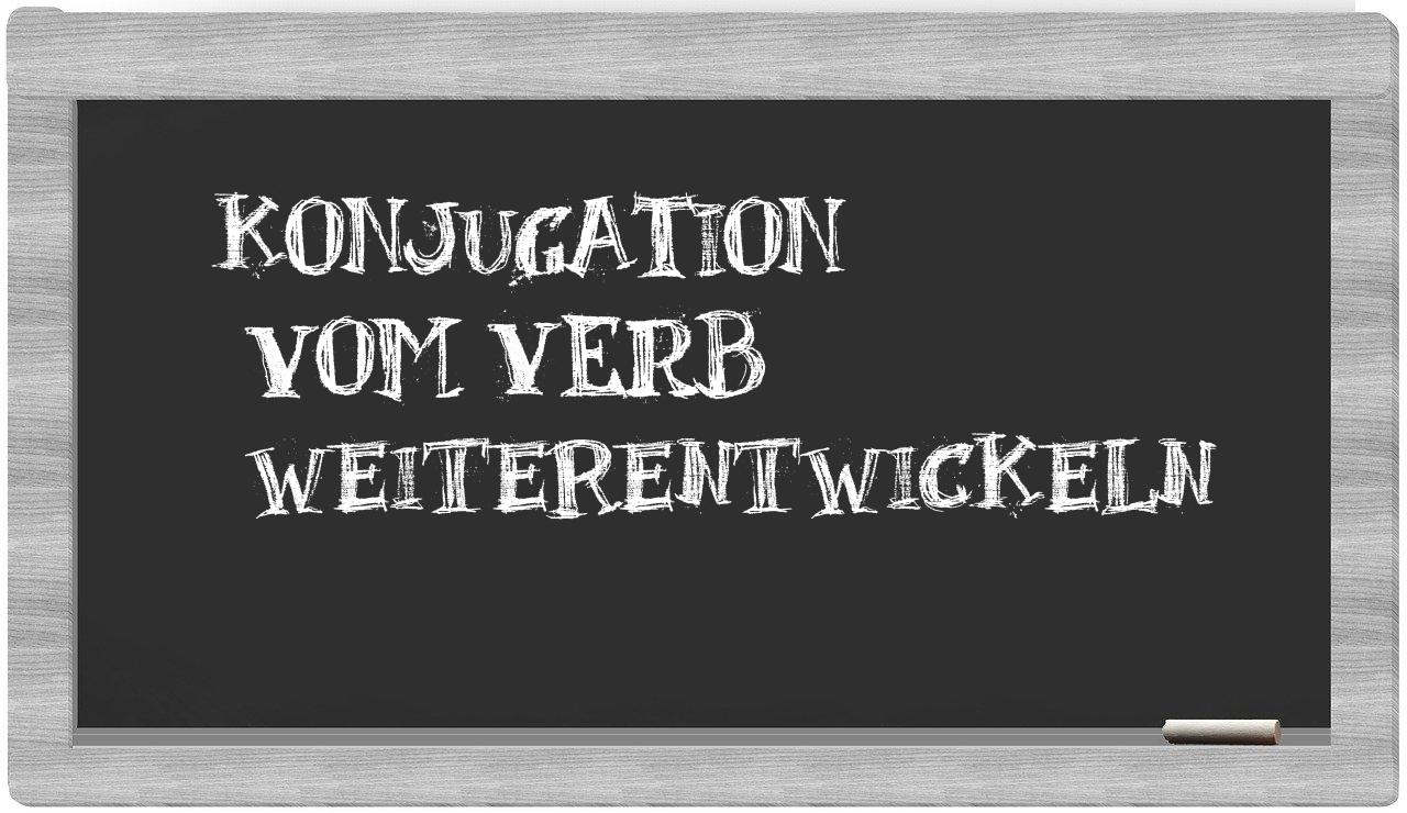 ¿weiterentwickeln en sílabas?