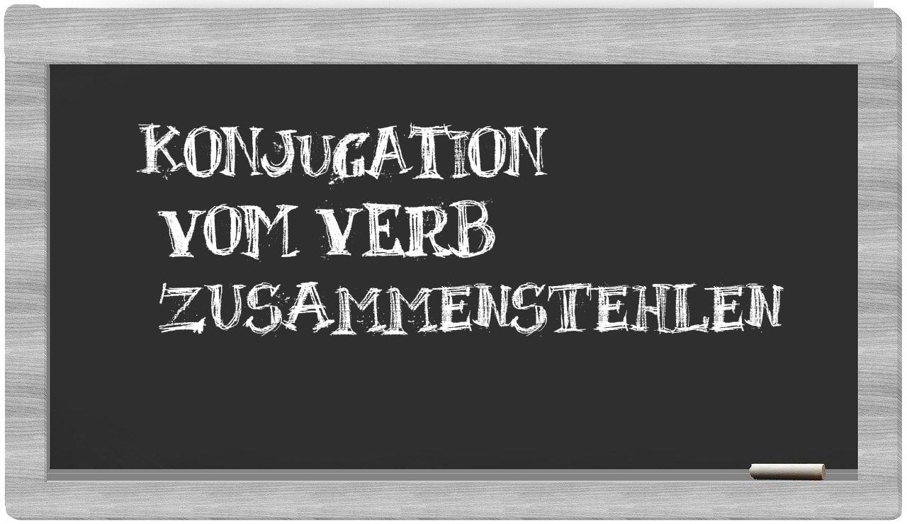 ¿zusammenstehlen en sílabas?